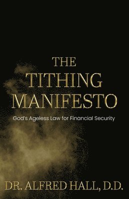 bokomslag Tithing Manifesto