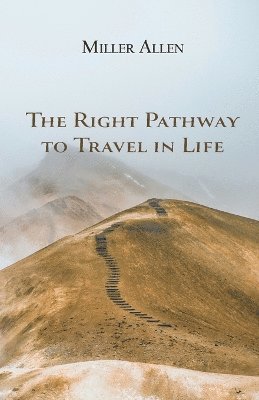 Right Pathway to Travel in Life