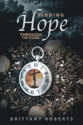 Finding Hope Through the Storm