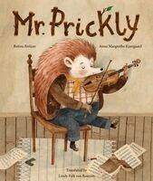 Betina Birkjær - Mr. Prickly, Inbunden