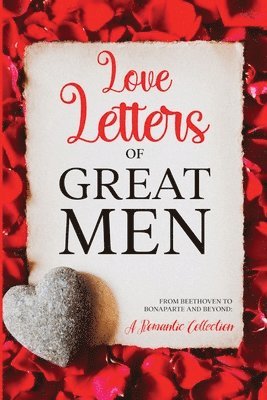 bokomslag Love Letters of Great Men