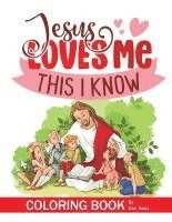 Jesus Loves Me Coloring Book 1