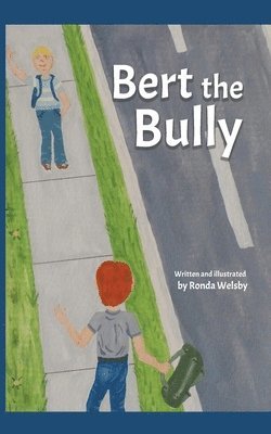 Bert the Bully 1