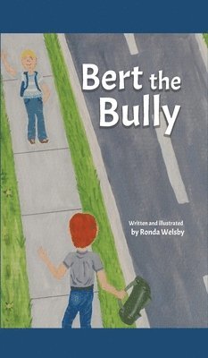 Bert the Bully 1