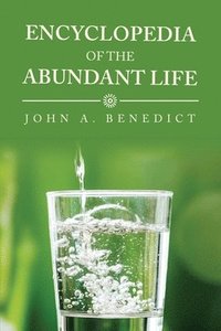 bokomslag Encyclopedia of the Abundant Life