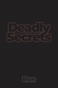 bokomslag Deadly Secrets
