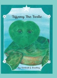 bokomslag Tiffany the Turtle