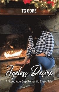 bokomslag Ageless Desire