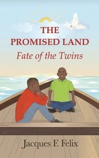 bokomslag The Promised Land: Fate of the Twins