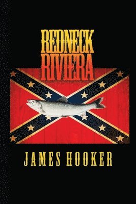 Redneck Riviera 1