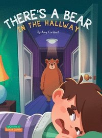 bokomslag There's a Bear in the Hallway