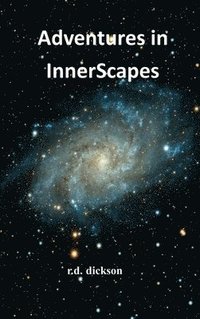 bokomslag Adventures in InnerScapes: A Collection