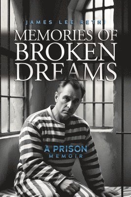 bokomslag Memories of Broken Dreams