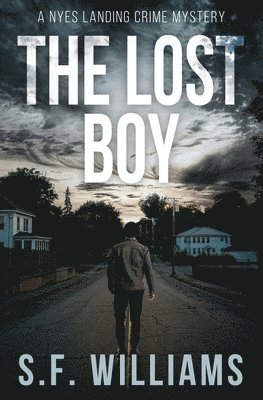 S F Williams, S. F. Williams - Lost Boy, Häftad