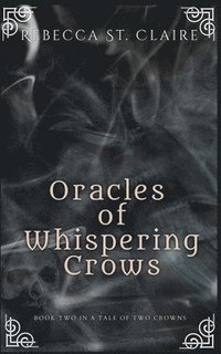 bokomslag Oracles of Whispering Crows