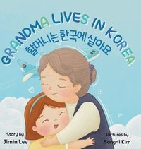 bokomslag Grandma Lives in Korea