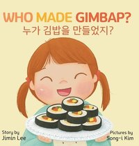 bokomslag Who Made Gimbap?: Bilingual Korean-English Children's Book