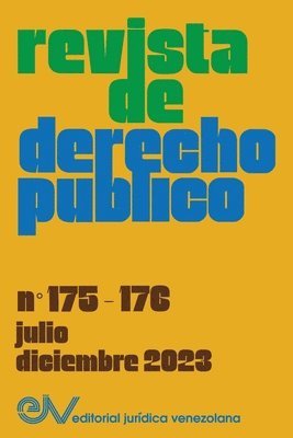 REVISTA DE DERECHO PBLICO (Venezuela), No. 175-176 (julio-diciembre 2023) 1