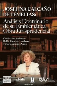 bokomslag JOSEFINA CALCAO DE TEMELTAS. Anlisis doctrinario de su emblemtica obra jurisprudencial