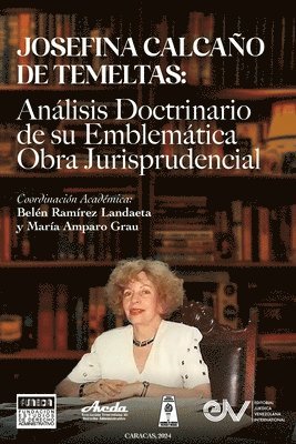 JOSEFINA CALCAO DE TEMELTAS. Anlisis doctrinario de su emblemtica obra jurisprudencial 1