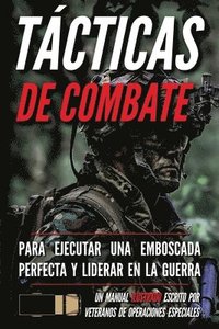 bokomslag Tácticas de combate: Un manual ilustrado