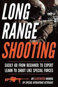 bokomslag Long Range Shooting: An Illustrated Manual