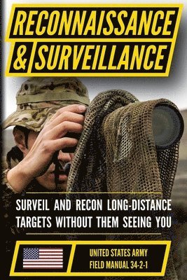 Department of the Army, Department Of The Army - U.S. Army Reconnaissance and Surveillance Handbook, Häftad