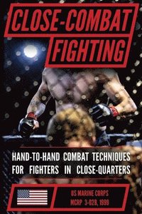 bokomslag U.S. Marine Close Combat Fighting Handbook