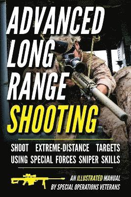 Advanced Long Range Shooting 1