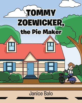 bokomslag Tommy Zoewicker, the Pie Maker