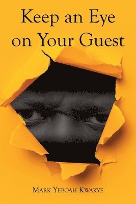bokomslag Keep an Eye on Your Guest