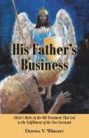 His Father's Business 1