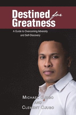 Destined for Greatness 1