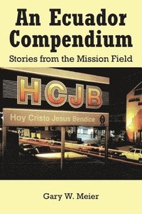 bokomslag Ecuador Compendium
