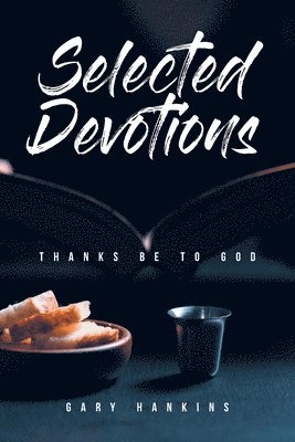 Gary Hankins, Hankins,Gary, - Selected Devotions, Häftad
