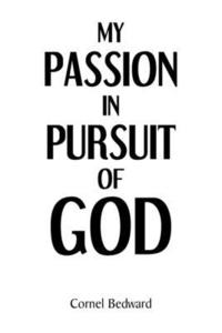 bokomslag My Passion in Pursuit of God