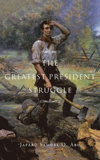 bokomslag Greatest President Struggle