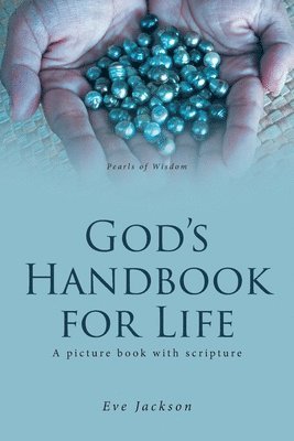bokomslag God's Handbook for Life