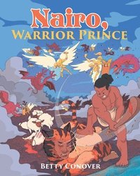 bokomslag Nairo, WARRIOR PRINCE