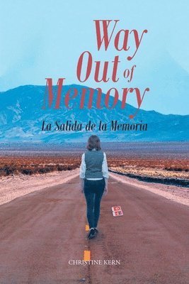 bokomslag Way Out of Memory; La Salida de la Memoria