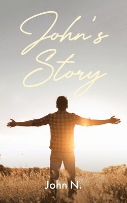 bokomslag John's Story