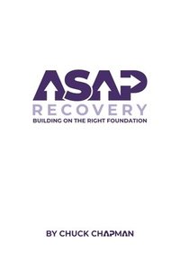 bokomslag ASAP Recovery: Building on the Right Foundation