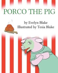 bokomslag Porco the Pig