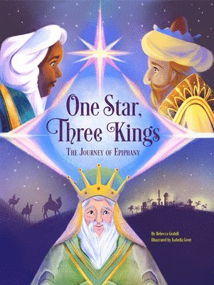 bokomslag One Star, Three Kings