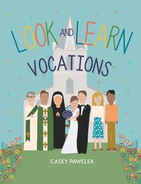 bokomslag Look and Learn: Vocations