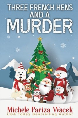 Three French Hens and a Murder 1