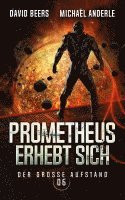 bokomslag Prometheus erhebt sich