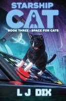 Lj Dix - Space for Cats, Häftad