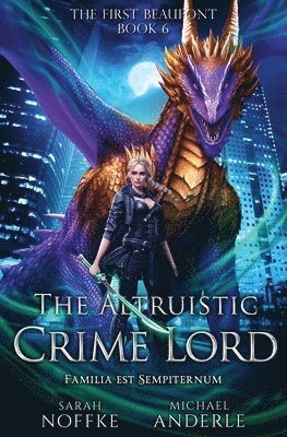 bokomslag Altruistic Crime Lord