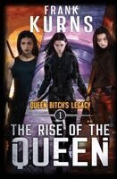 Frank Kurns, Michael Anderle - Rise of the Queen, Häftad